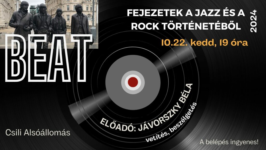 Fejezetek a magyar jazz és rock történetéből – Jávorszky Béla előadássorozata